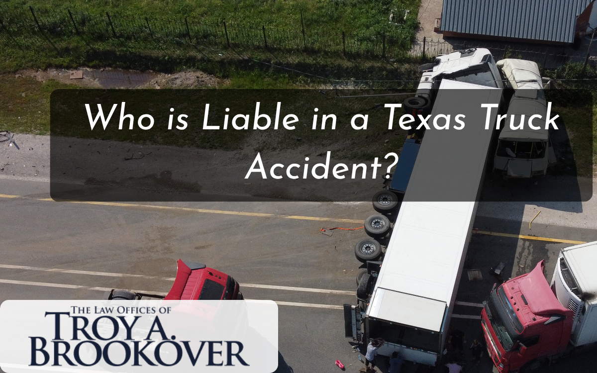 Who is Liable in a Texas Truck Accident?
